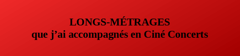 Long metrages accompagnes